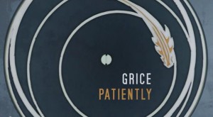 GRICE - 'Patiently'